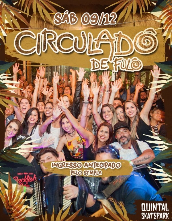 Circuladô de Fulô - no Quintal Skatepark em São José dos Campos - Sympla