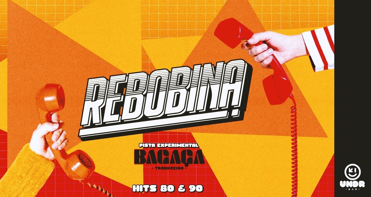 Rebobina + BAGAÇA em Joinville - Sympla