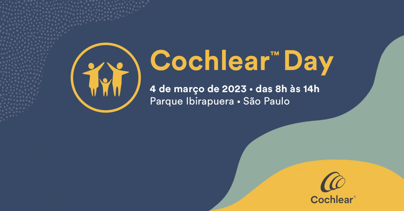 Cochlear Day em São Paulo - Sympla