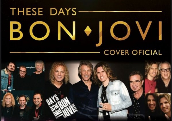 BON JOVI COVER OFICIAL - THESE DAYS em Lins - Sympla