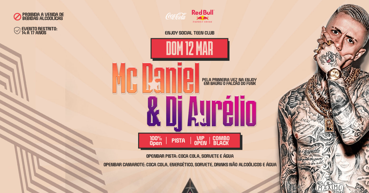 C Daniel Baile do Falcão - Mc Daniel & Dj Aurélio em Bauru - Sympla