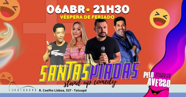 Santas Piadas Stand Up Comedy Em São Paulo Sympla