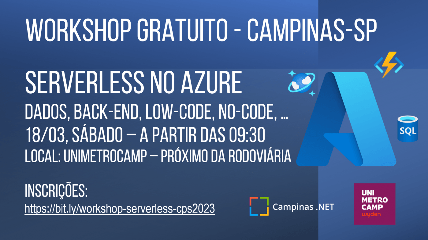 Workshop Serverless no Azure - Desenvolvimento, BDs, Analytics ...