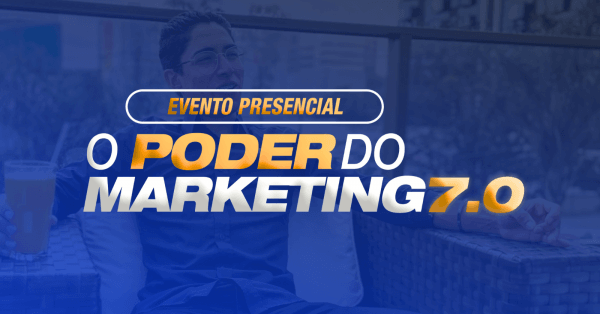 O Poder do Marketing 7.0 | Mauá-SP em Mauá - Sympla