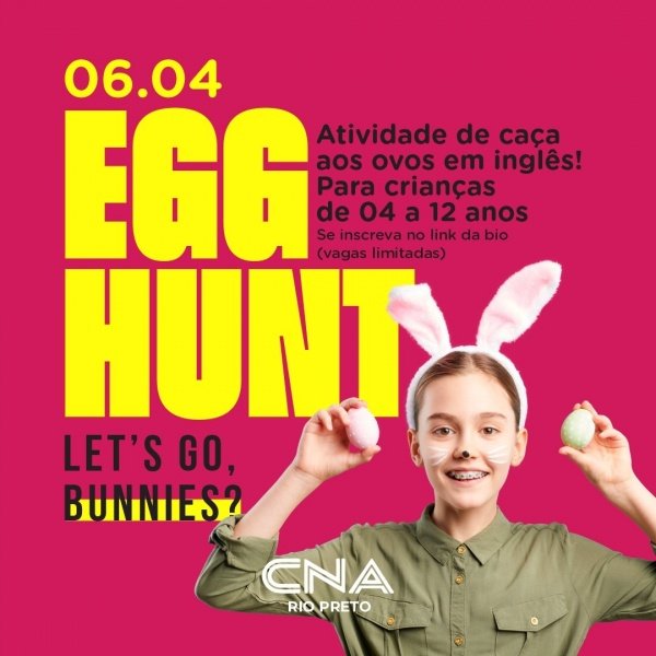 Egg Hunt CNA Boulevard em São José do Rio Preto Sympla