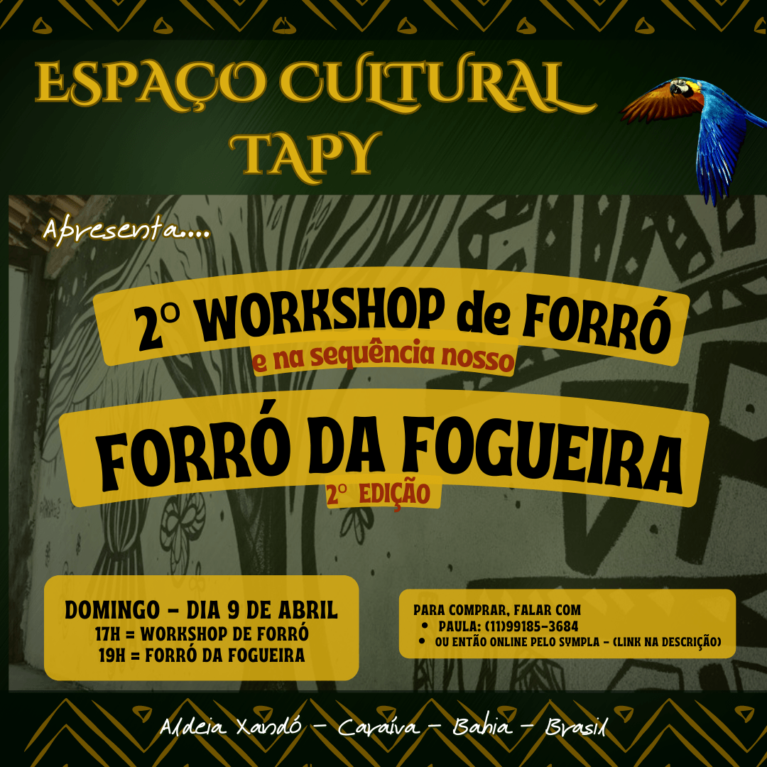 2º Workshop de Forró do Espaço Cultural Tapy + Forró da Fogueira - 2º ...