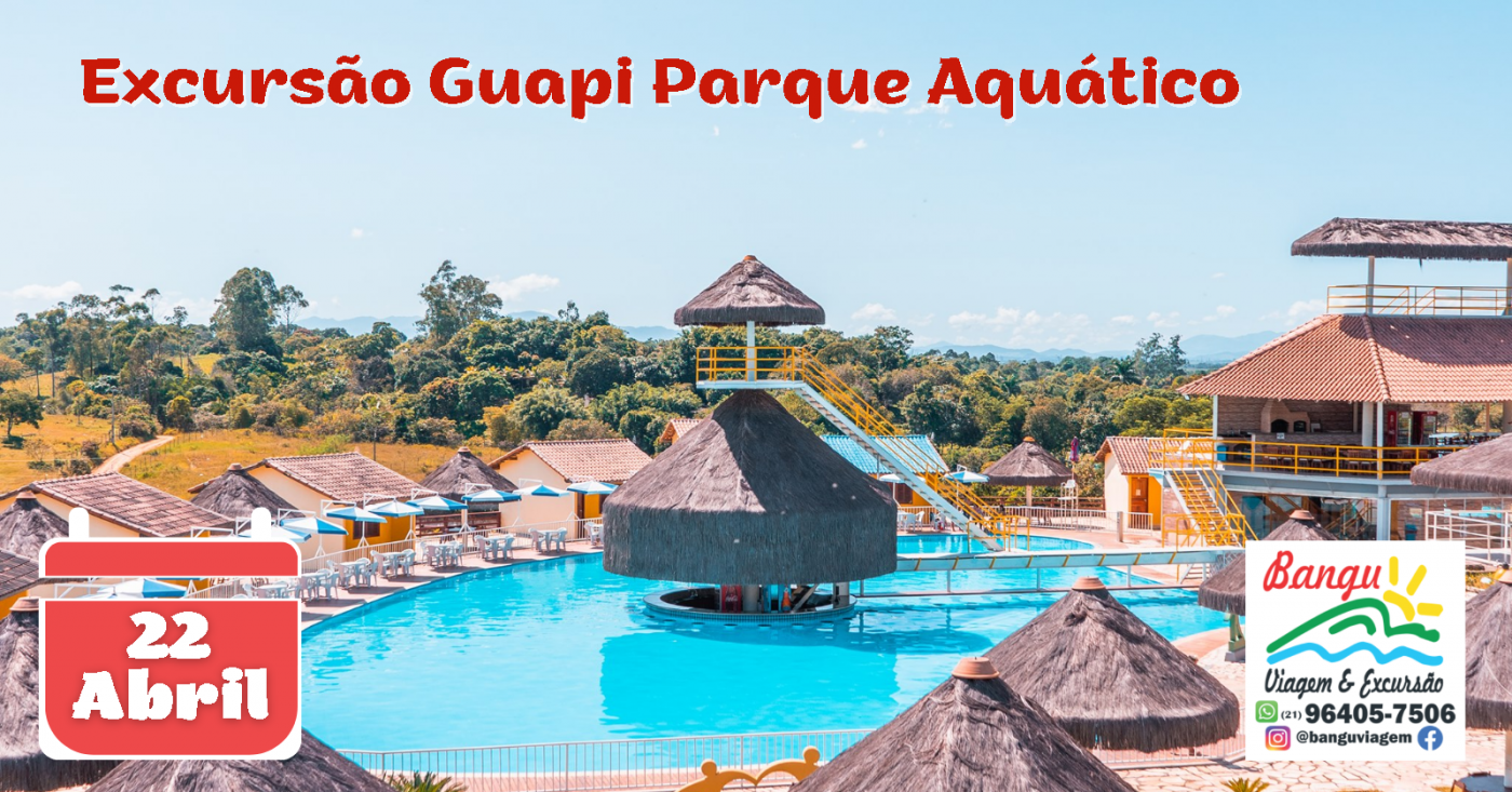 Guapi Parque Excursão Parque Aquático GUAPI em Guapimirim - Sympla