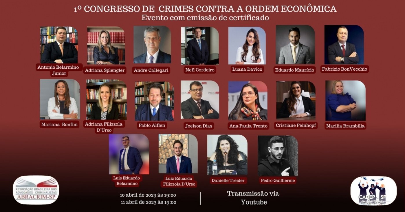 1º Congresso de Crimes Contra a Ordem Econômica da CADEP/SP - online ...