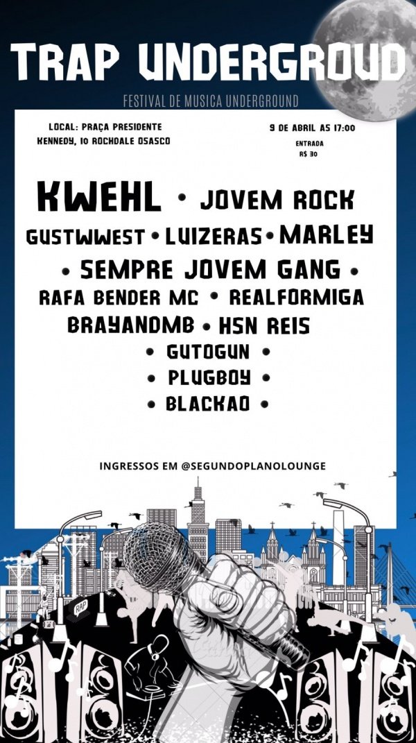 TRAP UNDERGROUND NO SEGUNDO PLANO LOUNGE em Osasco Sympla