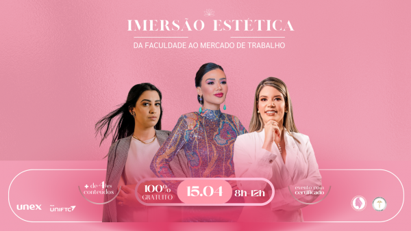 Imersão Estética : da faculdade ao mercado de trabalho - online - Sympla