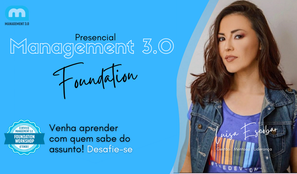 Management 3.0 Foundation - Presencial em São Paulo - Sympla