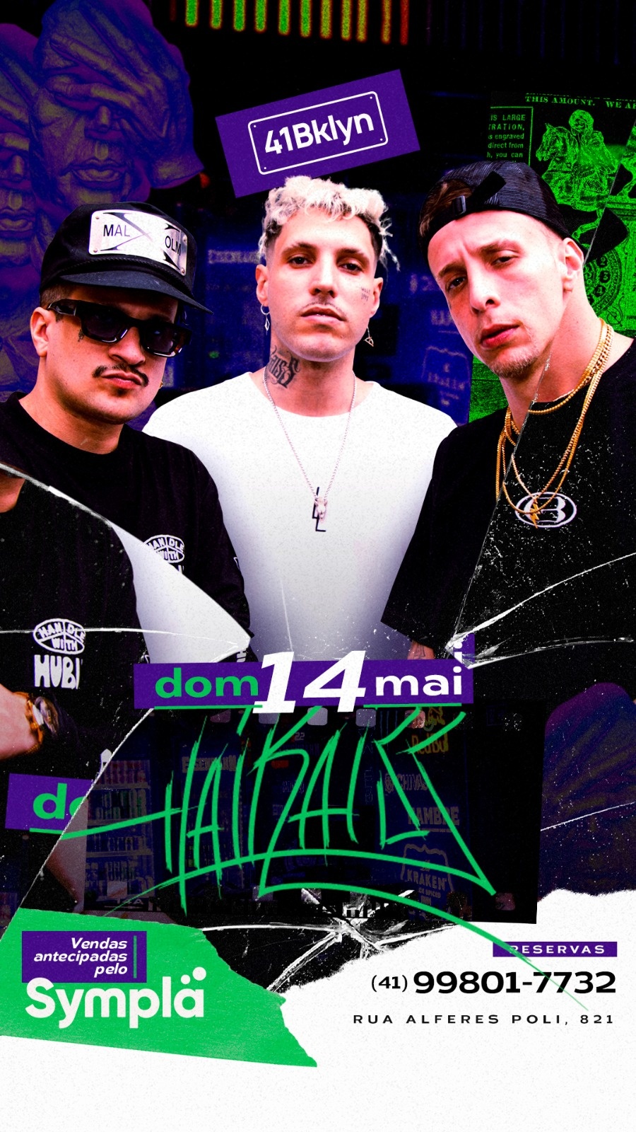 Haikaiss - 41Brooklyn - 14/05 - DOMINGO em Curitiba - Sympla
