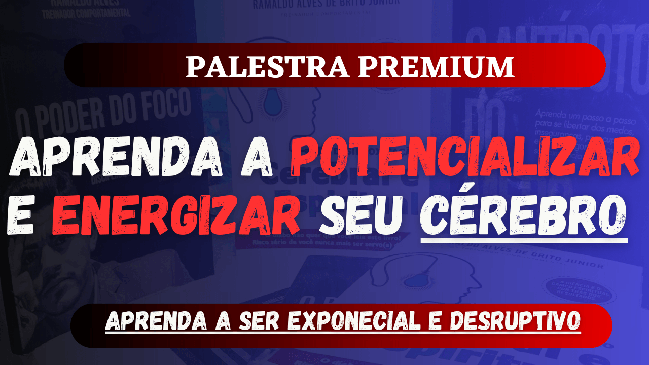 APRENDA A POTENCIALIZAR SEU CÉREBRO - CERTIFICAÇÃO + FERRAMENTAS