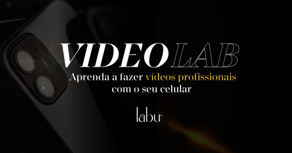 VIDEO LAB - Aprenda a fazer vídeos profissionais com o seu celular! em ...