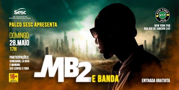 Palco SESC no New York Pub - Rapper mb2 em Poços de Caldas - Sympla