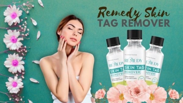 Remedy Skin Tag Remover Reviews 2023 [Official Website] Best Skin Tag