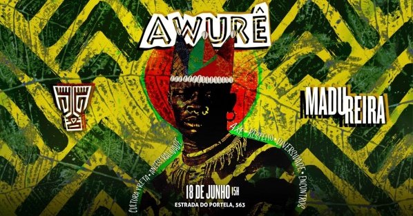 AWURÊ NO QUINTAL DE MADUREIRA em Rio de Janeiro - Sympla