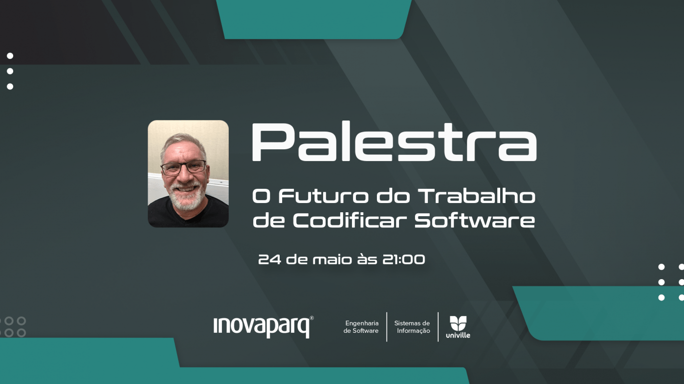 O Futuro do Trabalho de Codificar Software - online - Sympla