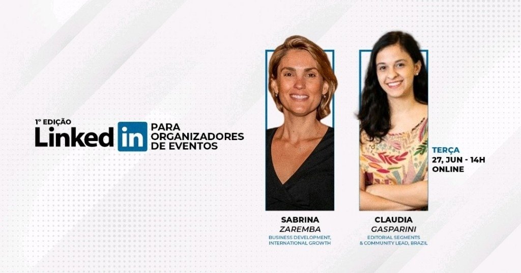 1a edição do LinkedIn para Organizadores de Eventos - online - Sympla