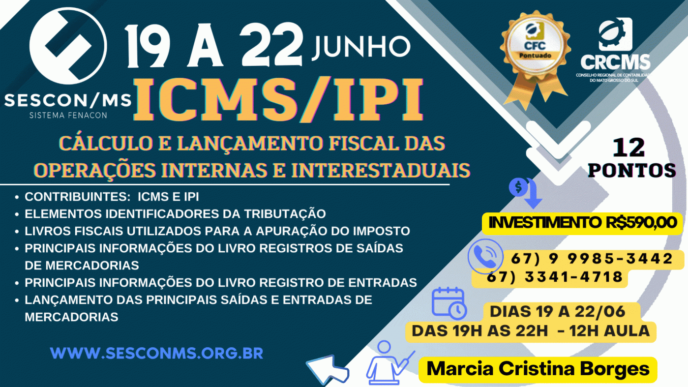 CURSO DE ICMS/IPI - CÁLCULO E LANÇAMENTO FISCAL DAS OPERAÇÕES INTERNAS ...