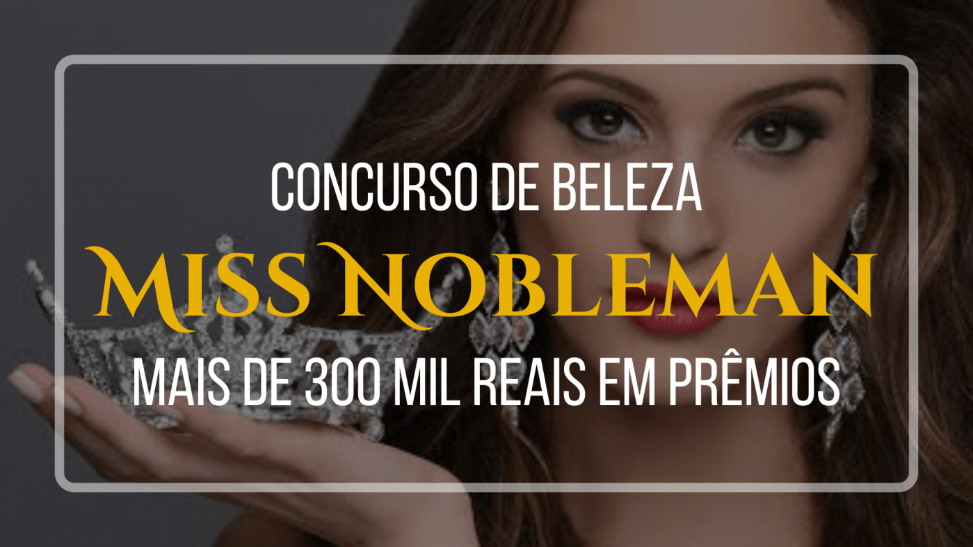 Concurso de Beleza Miss Nobleman