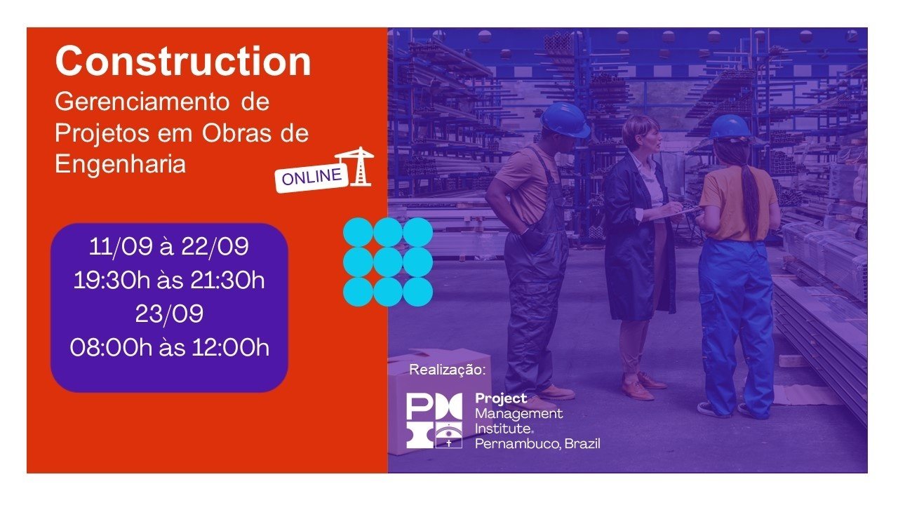 Construction - Gerenciamento de Projetos em Obras de Engenharia ...