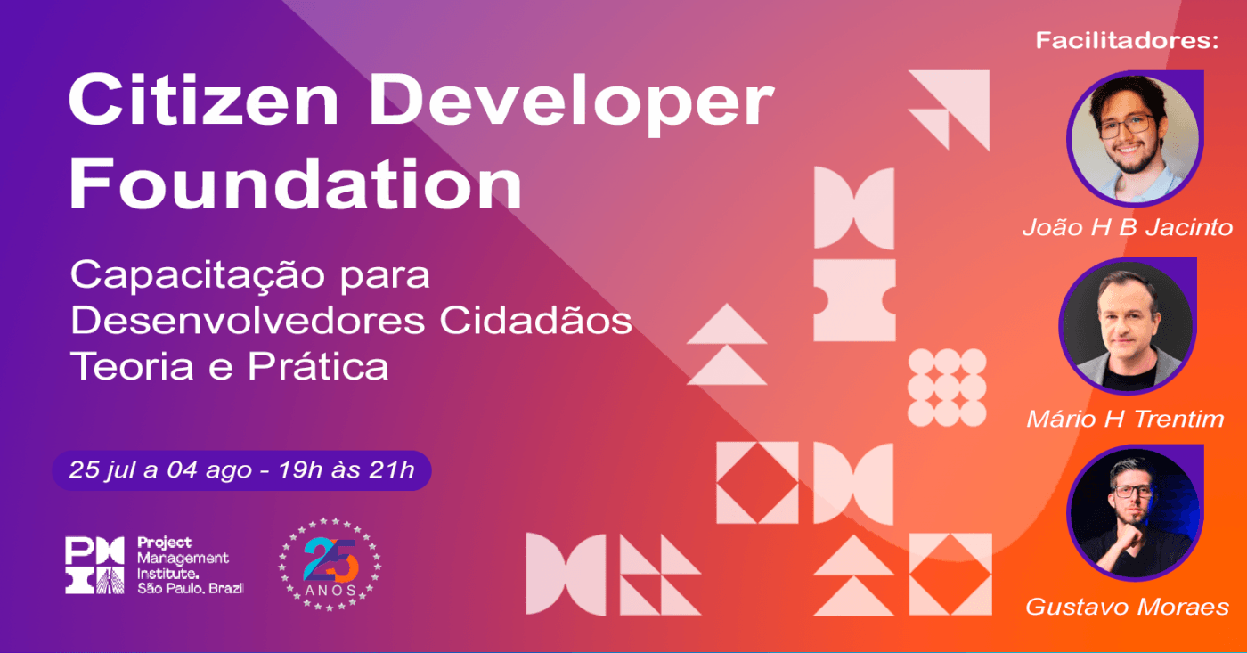 Citizen Developer Foundation: Capacitação para Desenvolvedores Cidadãos ...