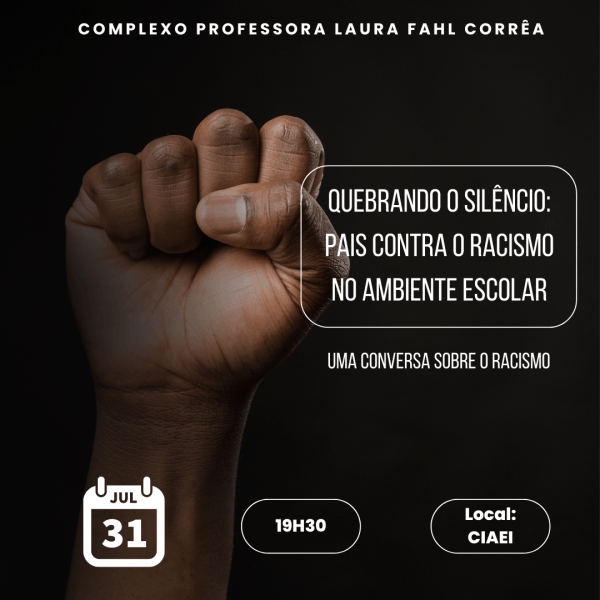 QUEBRANDO O SILÊNCIO: PAIS CONTRA O RACISMO ESCOLAR. em Indaiatuba - Sympla