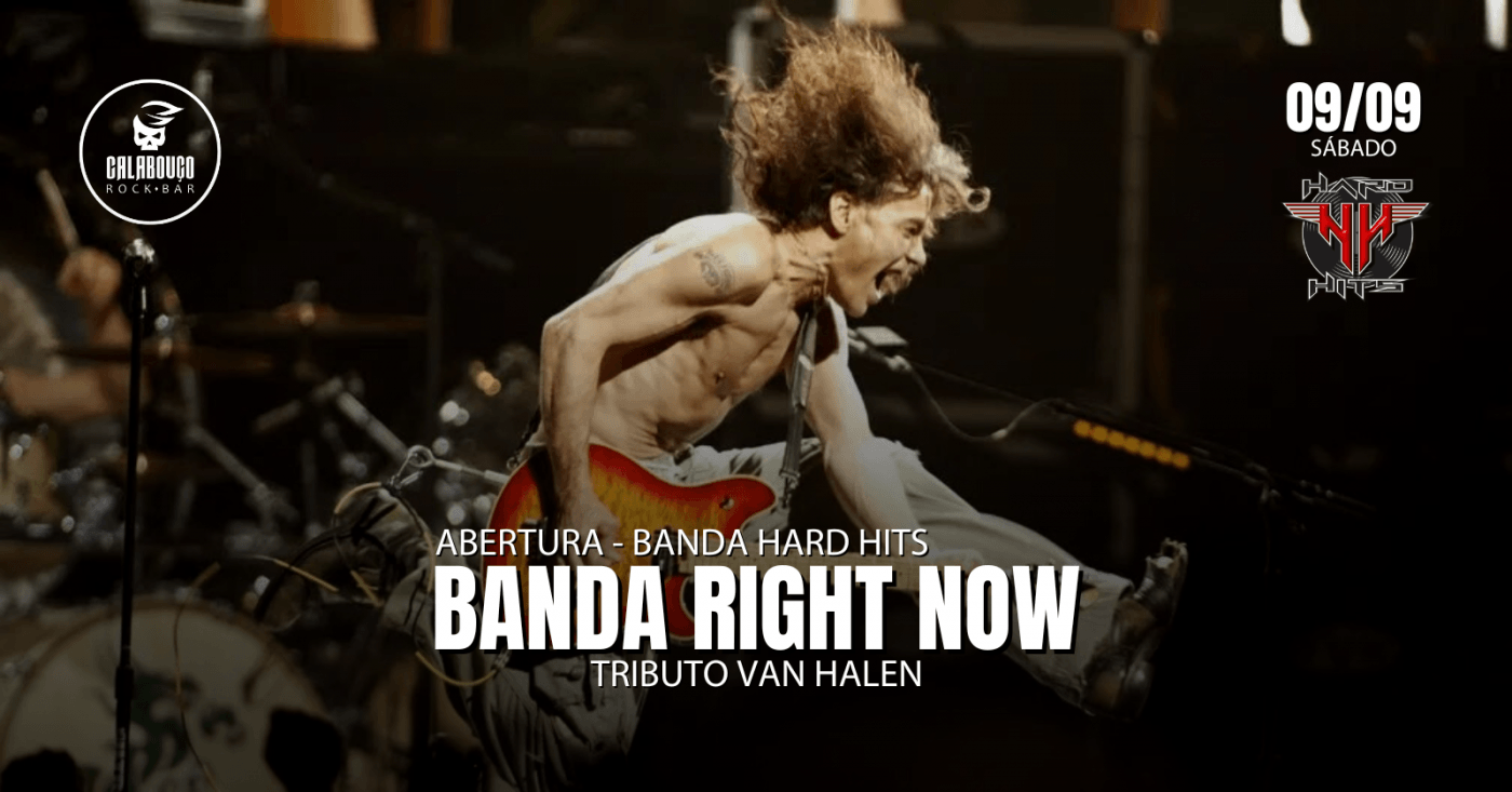 Mark Rhaven Banda 09.09 - SÁB - BANDA RIGHT NOW - TRIBUTO VAN HALEN + BANDA HARD HITS em ...