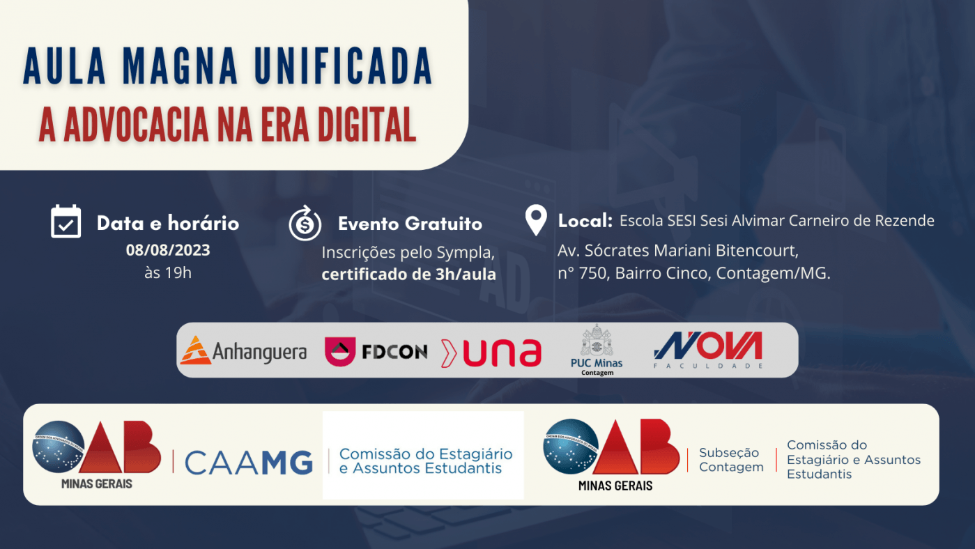 AULA MAGNA UNIFICADA: A advocacia na era digital em Contagem - Sympla