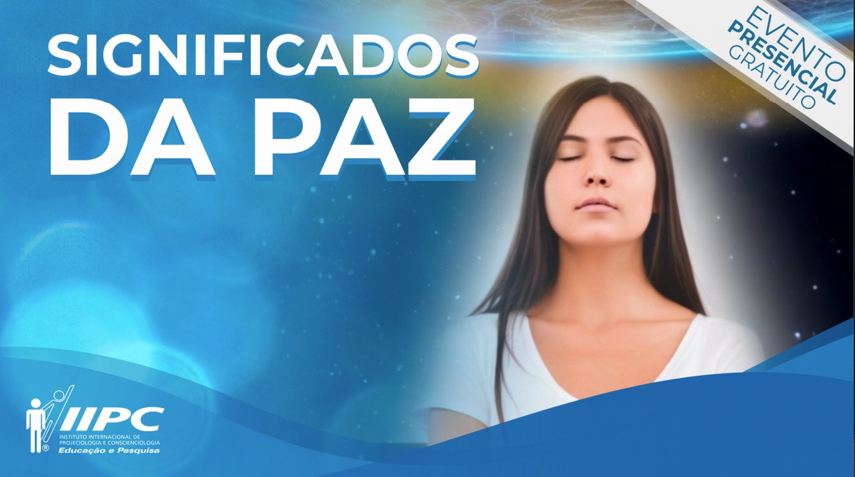 Palestra Gratuita: Significados da Paz  / Campo Grande (MS)