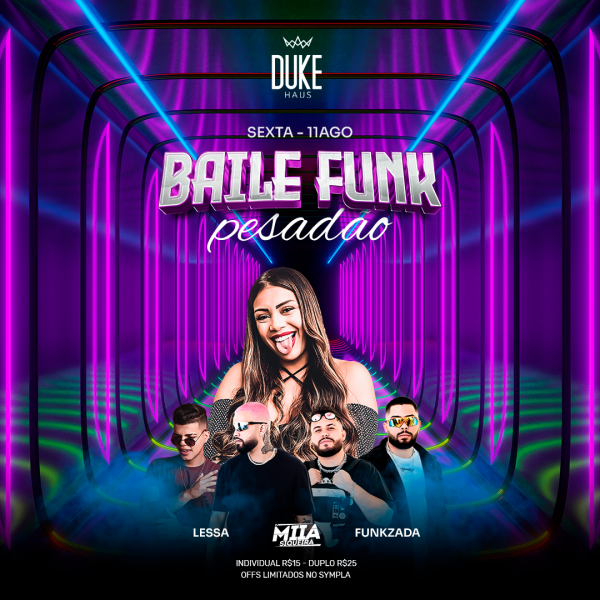 Baile Funk PESADÃO em Montes Claros - Sympla