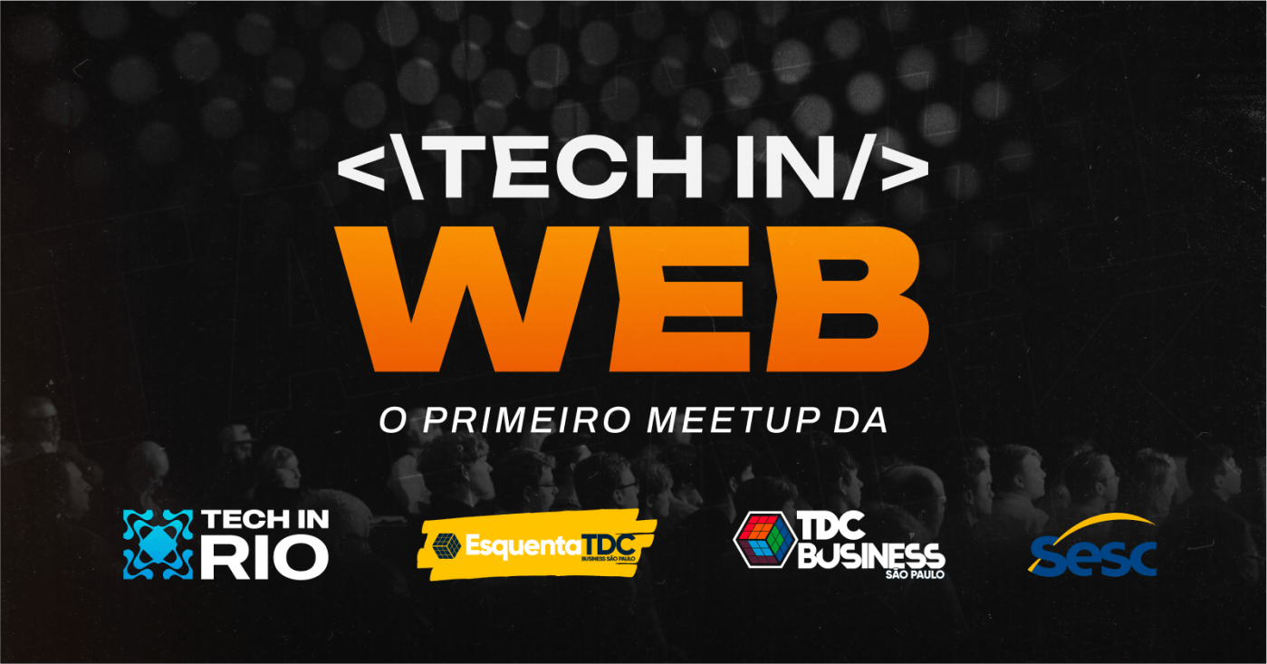 Tech In Web em Rio de Janeiro - Sympla
