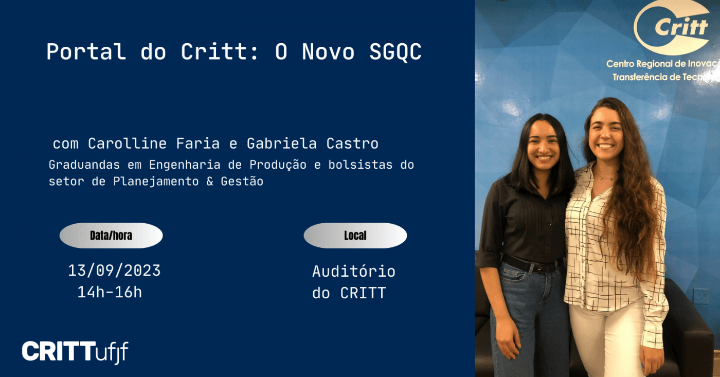 Portal do Critt: O Novo SGQC - 13/09/2023 - 14h em Juiz de Fora - Sympla