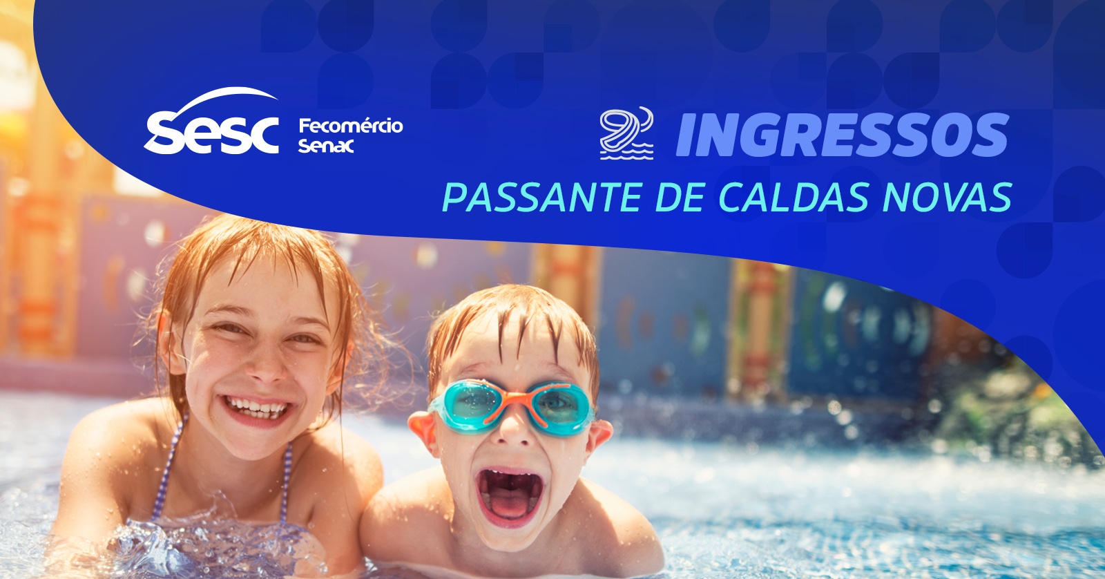 Ingresso Parque Aquático Sesc Caldas Novas - dia 31/07
