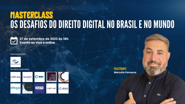 Masterclass | Os Desafios do DIreito Digital no Brasil e no Mundo ...