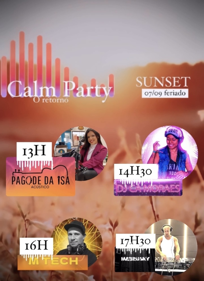 Calm Party (o retorno) em Bragança Paulista - Sympla