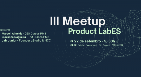 III Meetup Product LabES Em Vit ria 2023 Sympla III Meetup Product LabES Em Vit ria 2023 Sympla