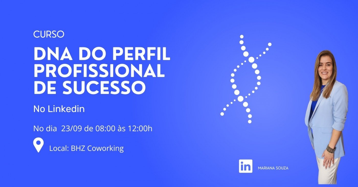 LINKEDIN - DNA do Perfil Profissional de Sucesso em Belo Horizonte - Sympla