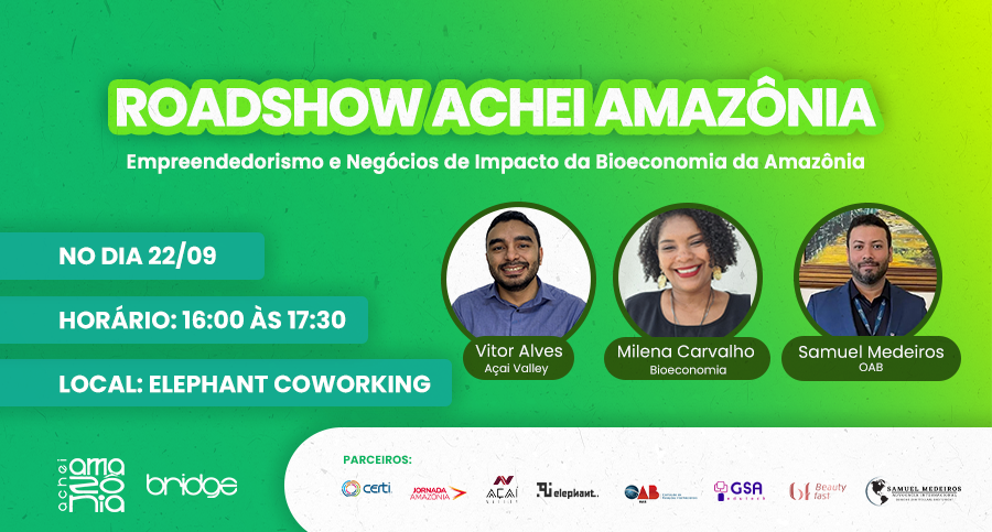 ROADSHOW PRÉ LANÇAMENTO ACHEI AMAZÔNIA em Belém - Sympla