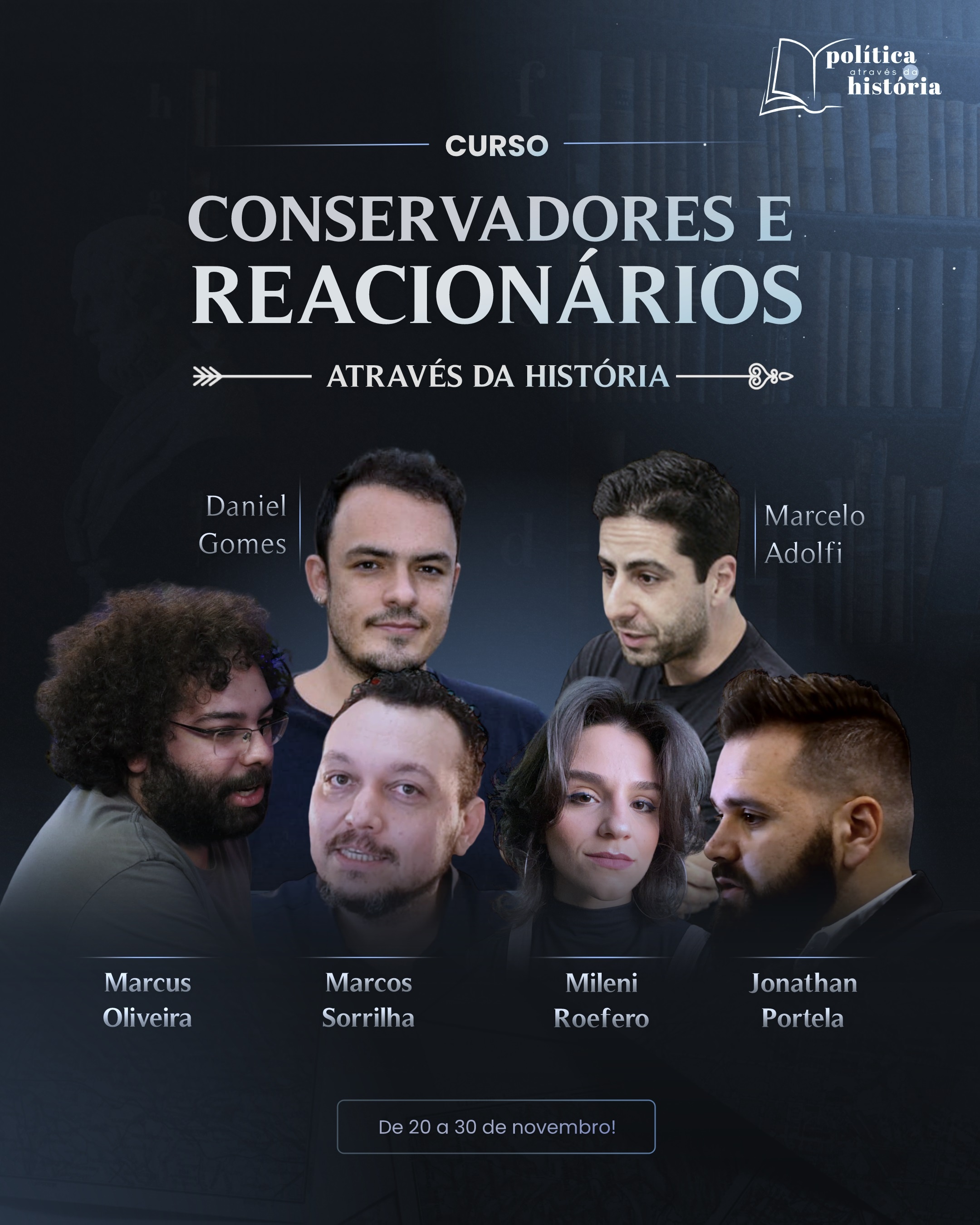 Curso | Conservadores e Reacionários Através da História - online - Sympla