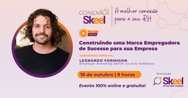 Conexão Skeel - Construindo uma Marca Empregadora de Sucesso para sua ...