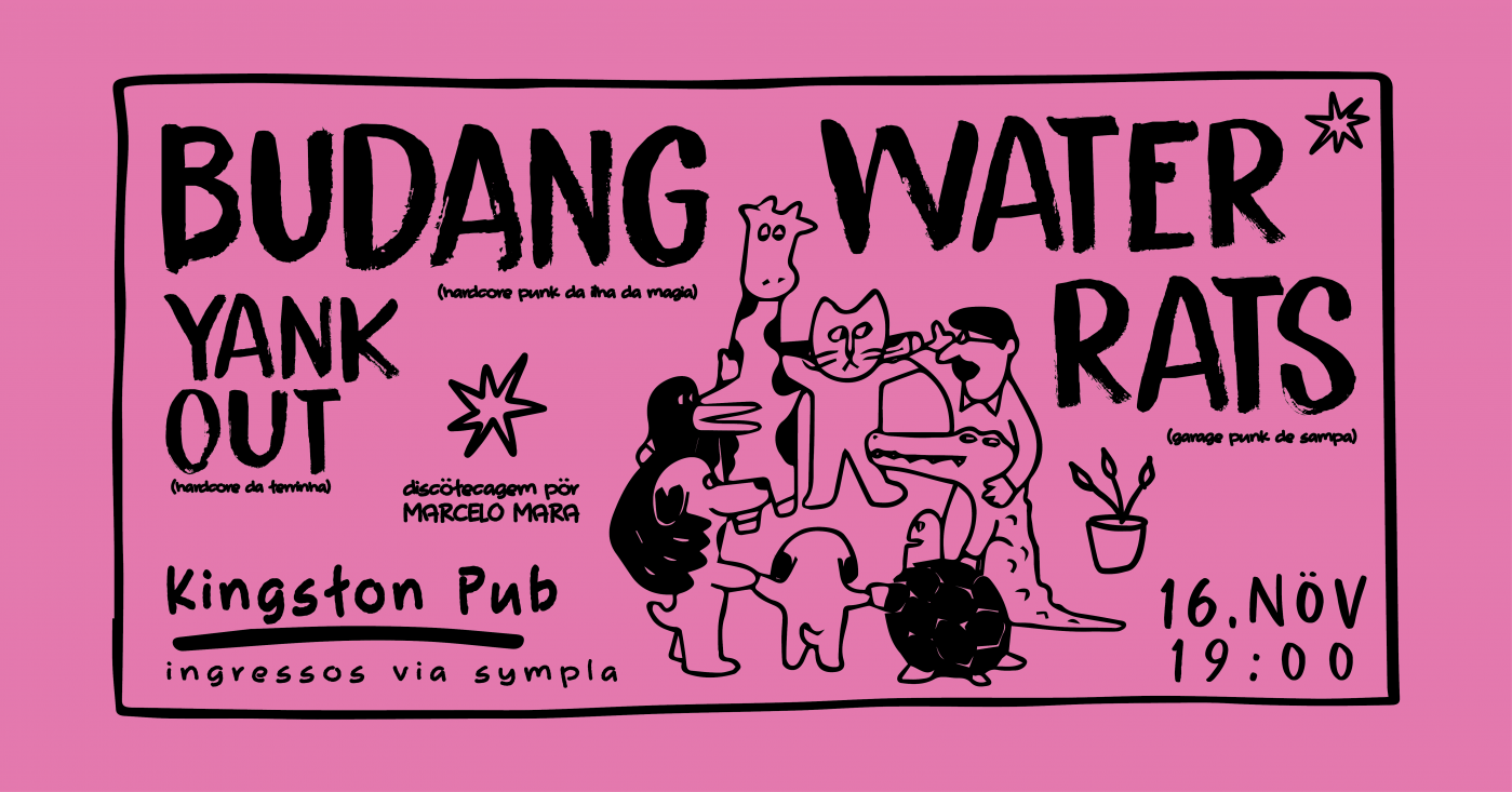 BUDANG e WATER RATS em Ponta Grossa + Yank Out e Marcelo Mara em Ponta ...