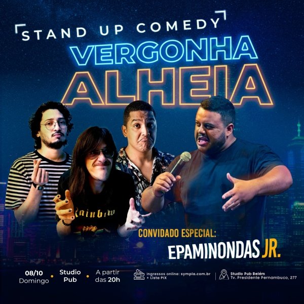 VERGONHA ALHEIA E EPAMINONDAS JR em Belém - Sympla