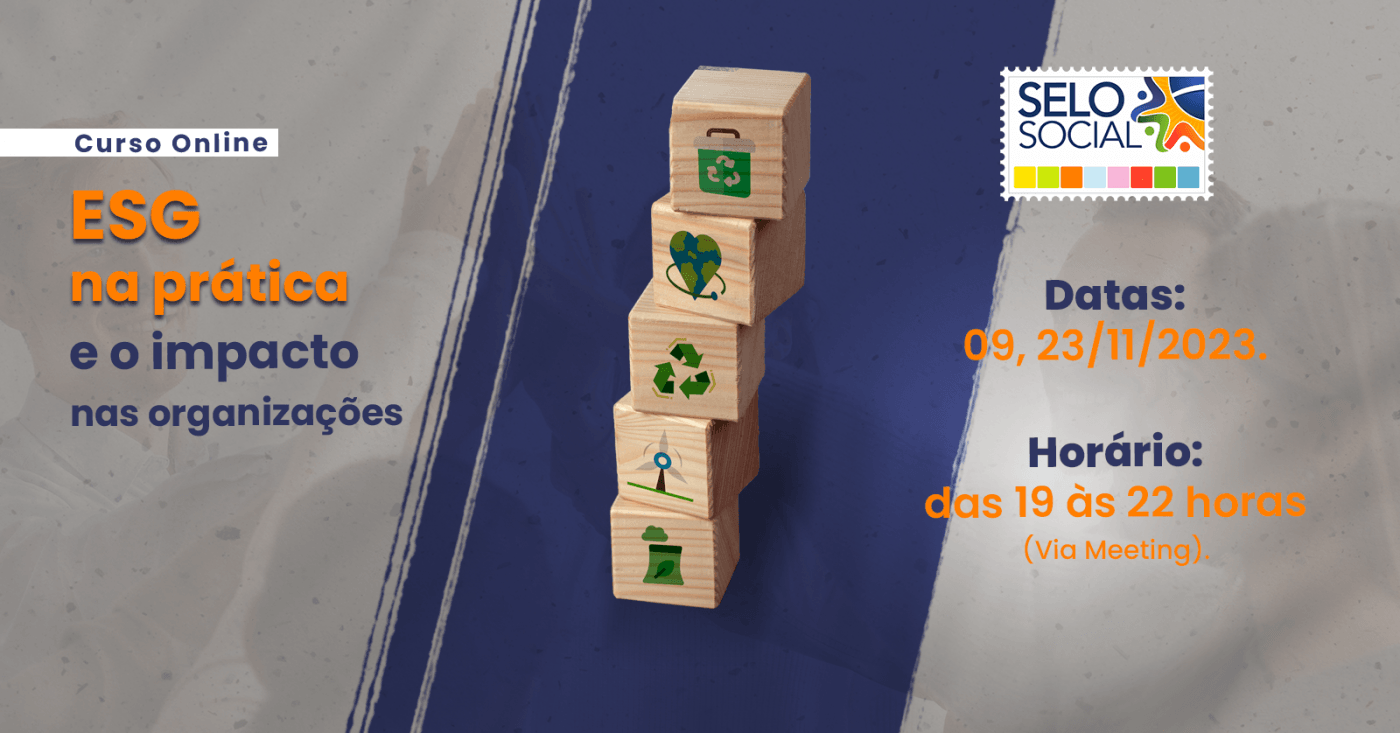 Curso ESG na prática e o impacto nas organizações (ON-LINE) - online ...