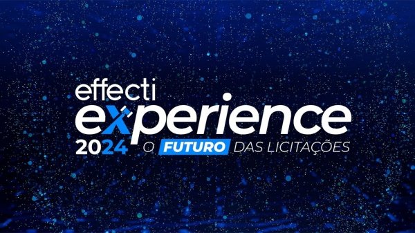 Effecti Effecti Experience 2024: O Futuro das Licitações em São Paulo - Sympla