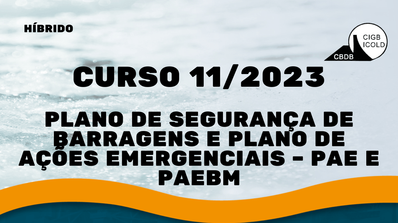 Plano de Segurança de Barragens e Plano de Ações Emergenciais PAE e ...