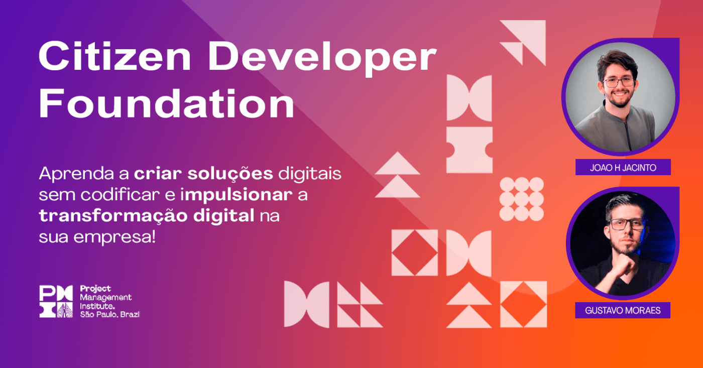 Citizen Developer Foundation: Capacitação para Desenvolvedores Cidadãos ...