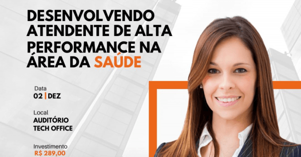 Desenvolvendo Atendente de Alta Performance na Área da Saúde em São ...