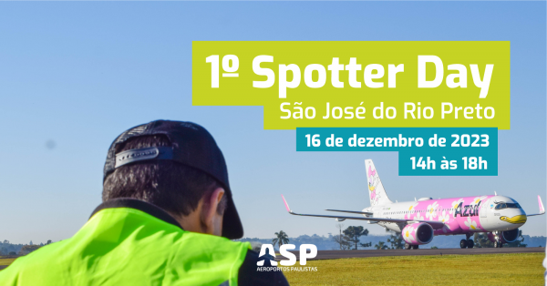 1º Spotter Day ASP - Aeroporto de São José do Rio Preto em São José do ...